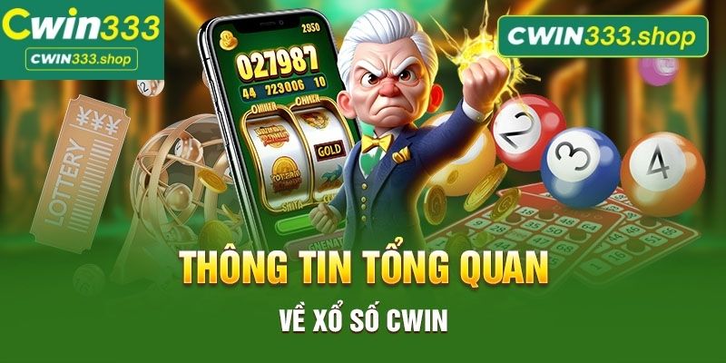 Giới thiệu game xổ số Cwin333